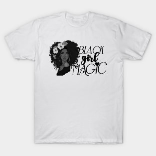 Black girl magic T-Shirt